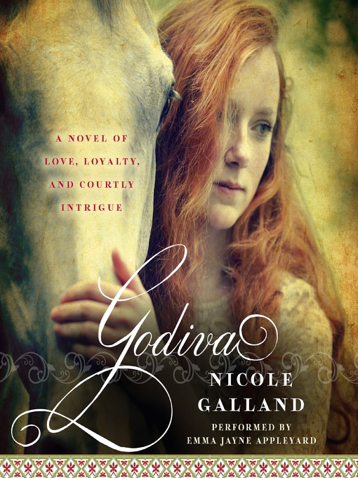 Title details for Godiva by Nicole Galland - Available